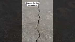 Crack in Slab Foundation…😬
