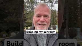 Building my sunroom #contractor #contractors