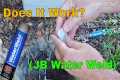 Does It Work? JB Water Weld To Fix