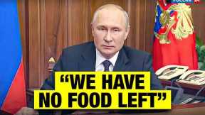 Russia Has No Food Left, 30 Million People WITHOUT Food