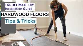 Hardwood Floor Install Tips and Tricks
