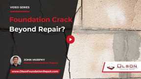 When Is A Foundation Crack Beyond Repair? | Olson Foundation Repair