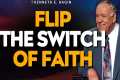FLIP THE SWITCH OF FAITH—Evict Lack,