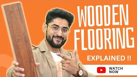 Laminated Wooden Flooring | Watch this before getting Wooden Floor done |Types, Installation & Price
