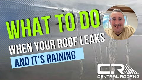 What To Do When It's Raining And You Have A Roof Leak