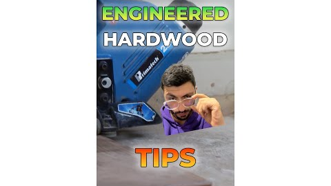 Engineered Hardwood TIPS