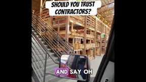 Should you Trust Contractors? #diy #home #construction #contractor #remodel #building #fix #repair