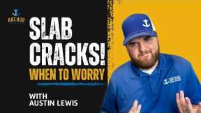 Are SLAB CRACKS a Foundation Problem??