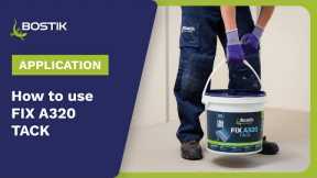 FIX A320 TACK tackifier for self-laying carpet tiles | Presentation | Bostik Construction