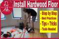 How To Install A Hardwood Floor |