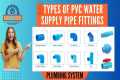 Types of Blue PVC Water Supply Pipe