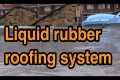 Liquid rubber flat roofing system for 