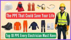 Top 10 PPE Every Electrician Must Have #safety #electrical #ppe #electricalsafety #construction