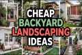 Genius Cheap Backyard Landscaping