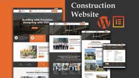 How to Create a Construction Website Using WordPress, Elementor & Kadence Theme