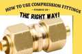 Compression Fitting 101: Everything