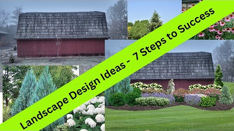 Landscape design Ideas - 7 Steps to Success