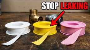 White vs Yellow vs Pink Teflon Tape - The WRONG One Causes Leaks!