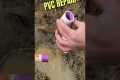 PVC PIPE REPAIR.