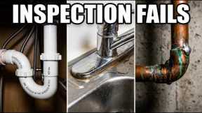 10 Plumbing Mistakes That Will Make You FAIL a Home Inspection - Are YOU Making These?