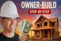 The Full Owner-Build Process