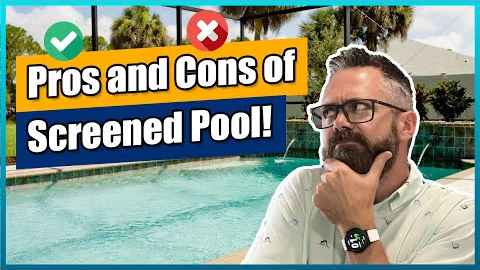 Pros and Cons of Screened Pool | St Johns County New Home Pro Tips