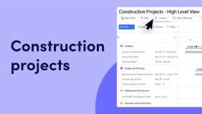 Manage your construction projects | monday.com tutorials