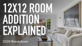 12x12 Room Addition Explained