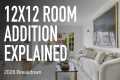 12x12 Room Addition Explained