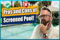 Pros and Cons of Screened Pool | St
