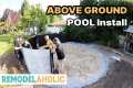 Above Ground Pool Install DIY |