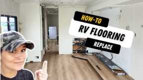 HOW TO REPLACE RV FLOORING || RV RENOVATIONS