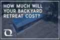 What Will a Fiberglass Pool Cost In